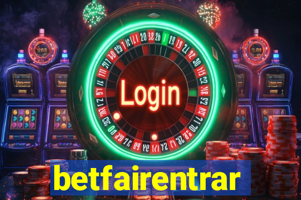 betfairentrar