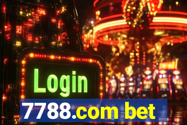 7788.com bet