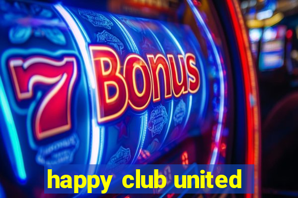 happy club united