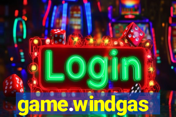 game.windgas