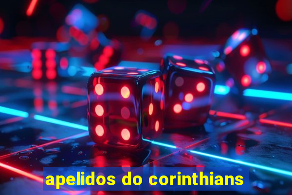 apelidos do corinthians