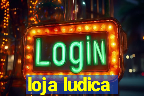 loja ludica