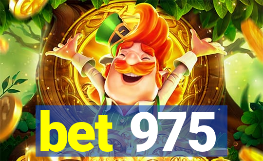 bet 975