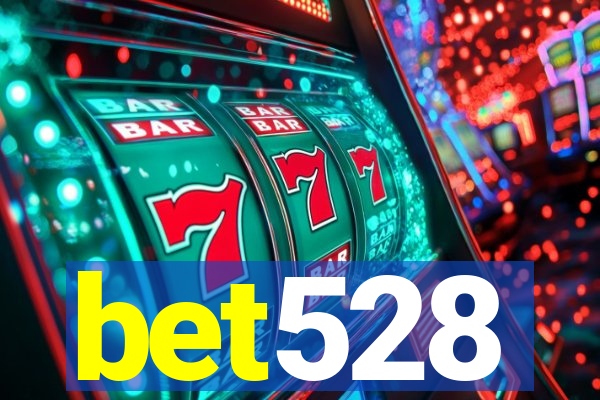 bet528