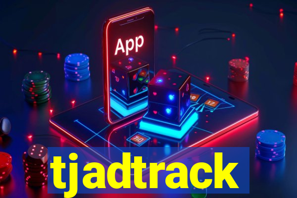 tjadtrack