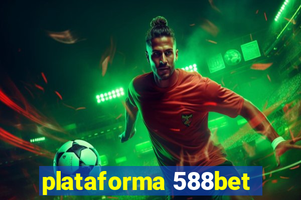 plataforma 588bet