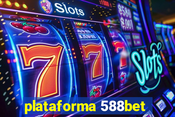 plataforma 588bet