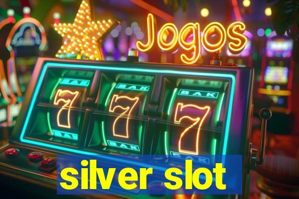 silver slot