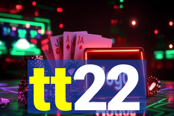 tt22