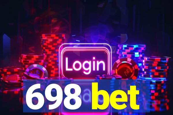 698 bet