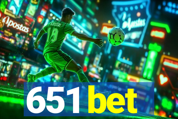 651 bet