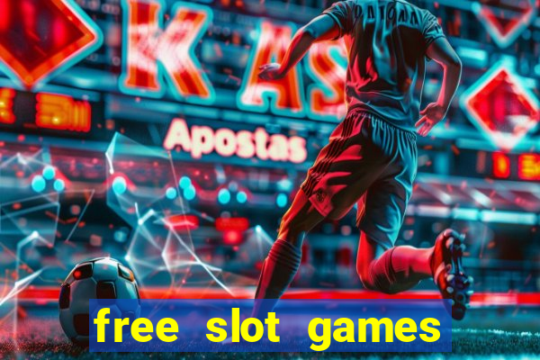 free slot games play for fun