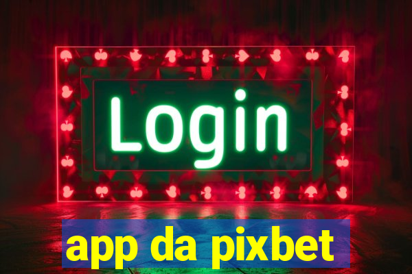 app da pixbet