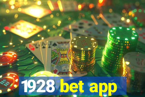 1928 bet app