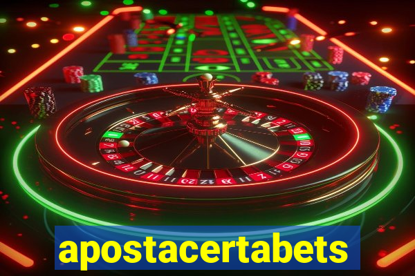 apostacertabets