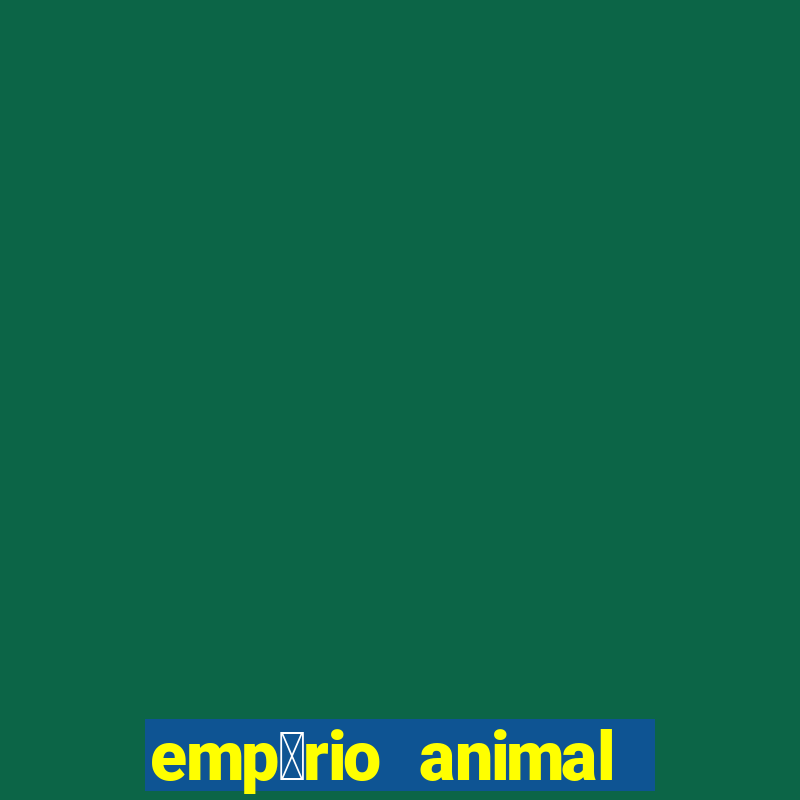 emp贸rio animal canal 2