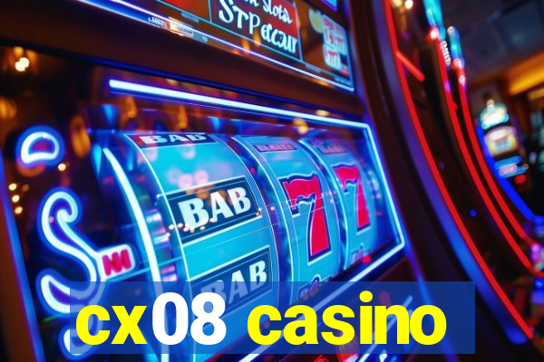 cx08 casino