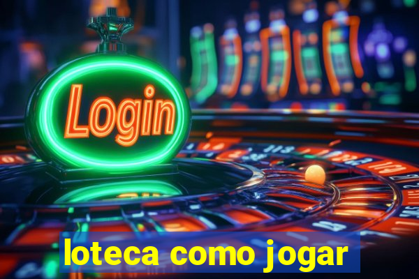 loteca como jogar