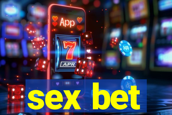 sex bet