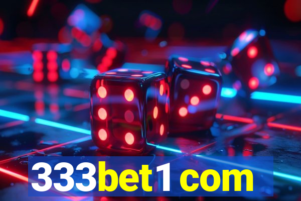 333bet1 com