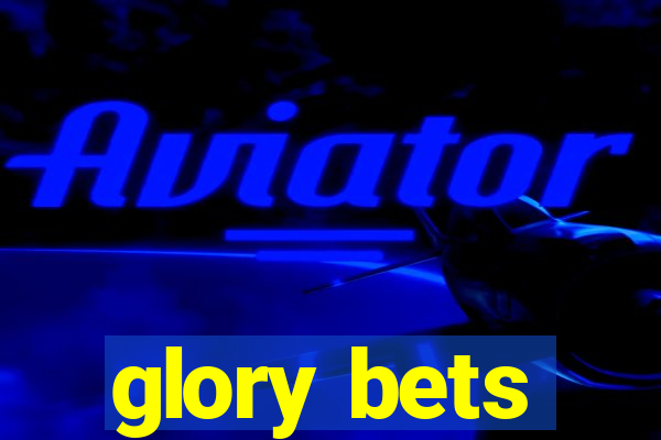 glory bets