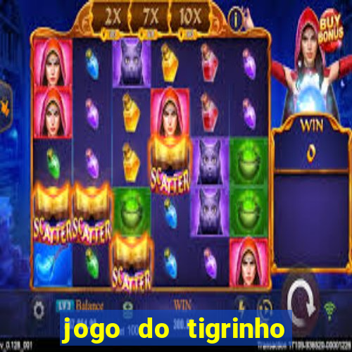 jogo do tigrinho de 5 reais