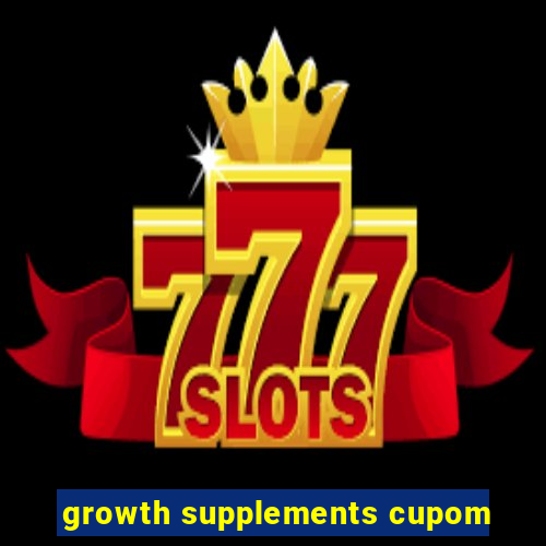 growth supplements cupom