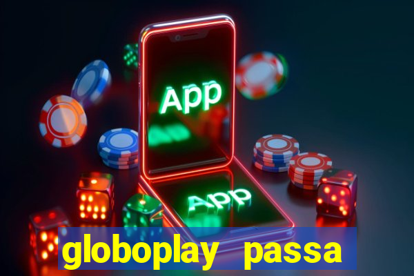 globoplay passa jogo de futebol