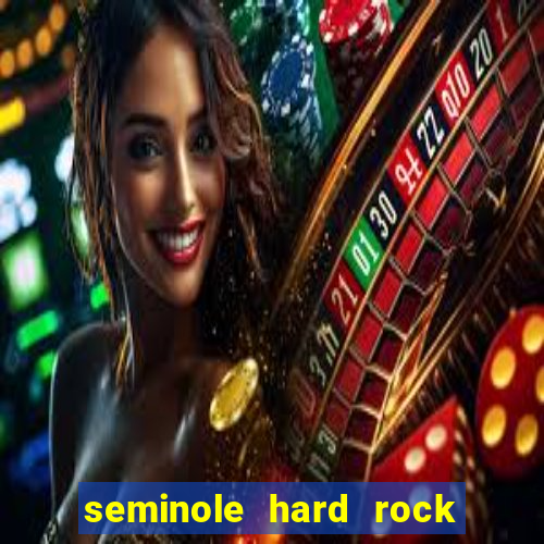 seminole hard rock hotel & casino tampa tampa