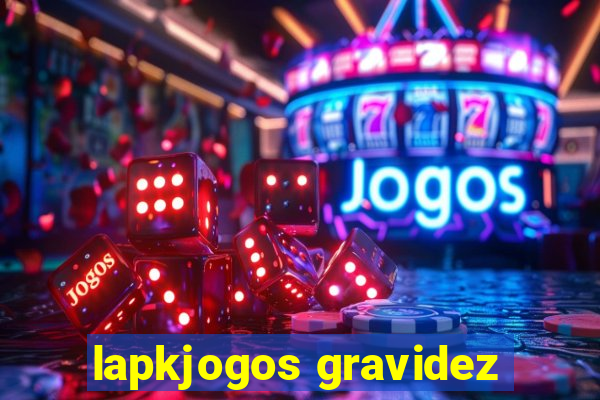 lapkjogos gravidez