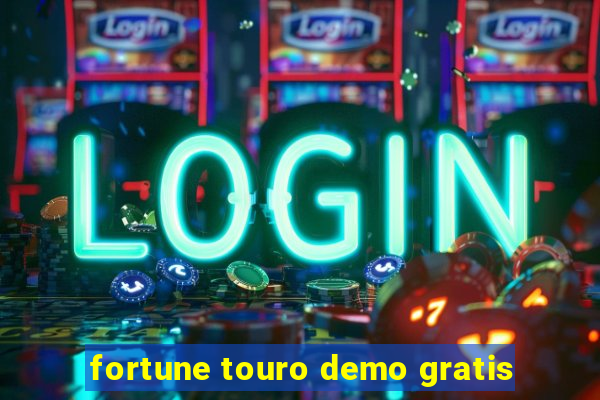 fortune touro demo gratis