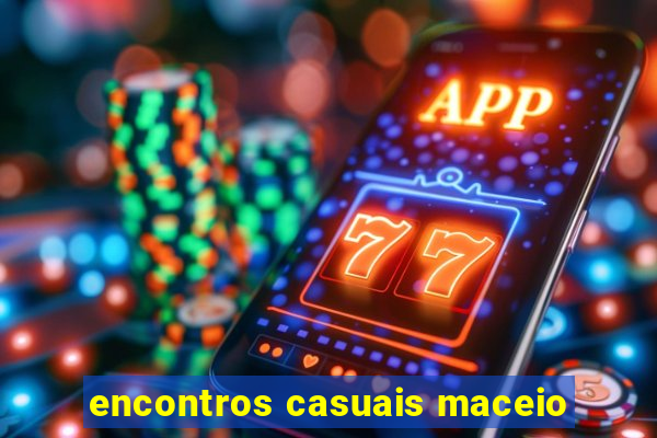 encontros casuais maceio