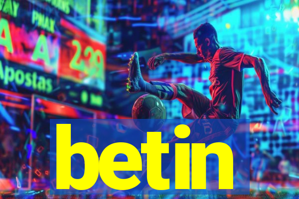 betin