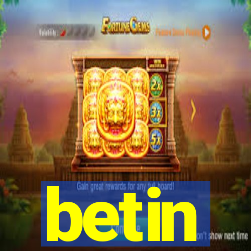 betin