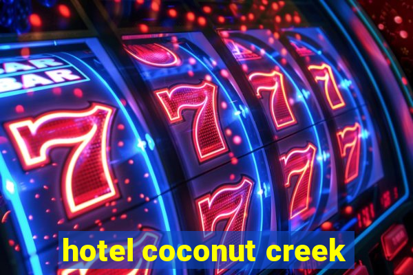 hotel coconut creek