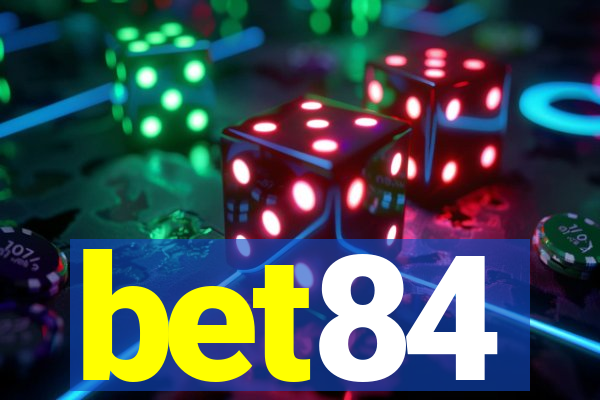 bet84