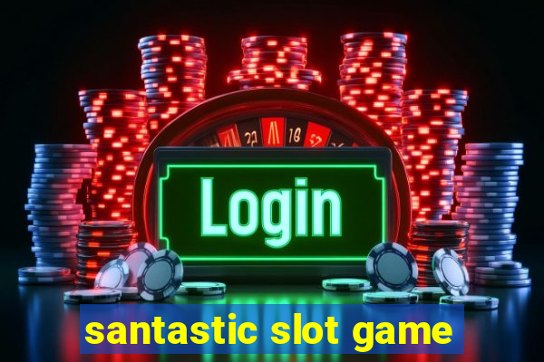 santastic slot game