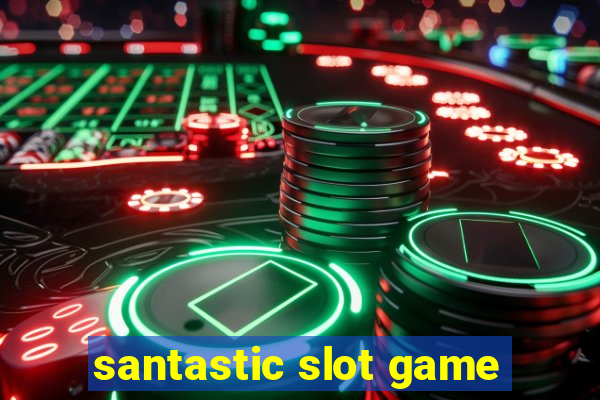 santastic slot game