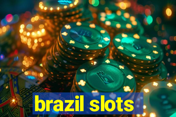 brazil slots