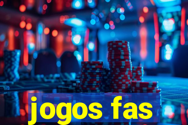 jogos fas