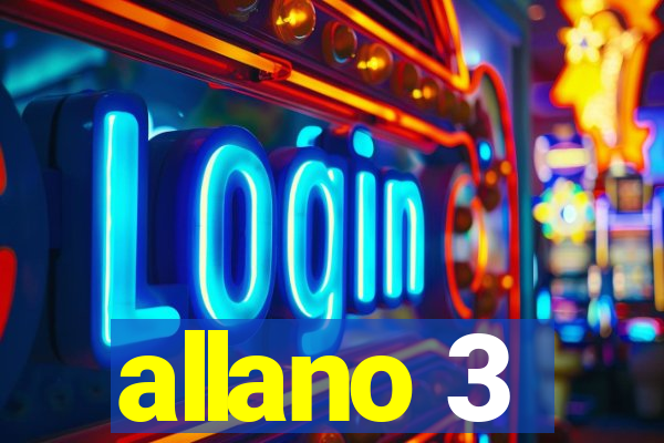 allano 3