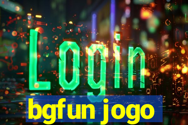 bgfun jogo