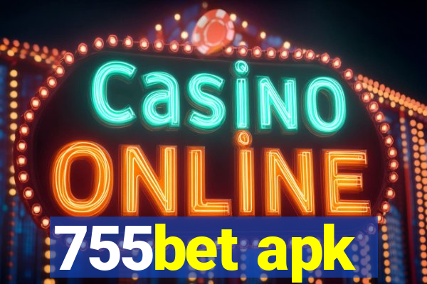 755bet apk