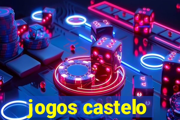 jogos castelo