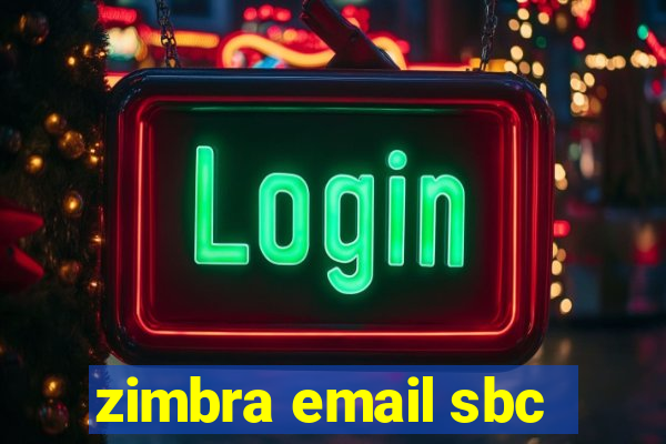 zimbra email sbc