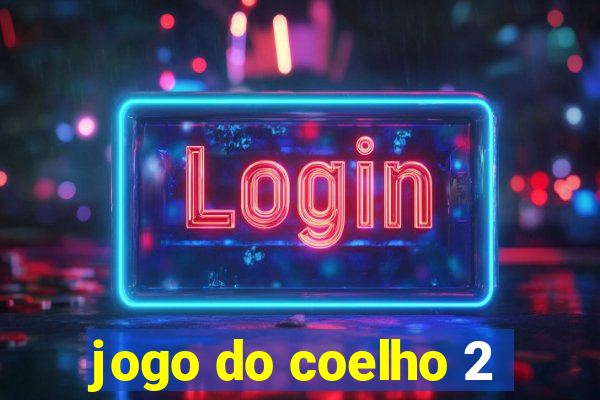 jogo do coelho 2