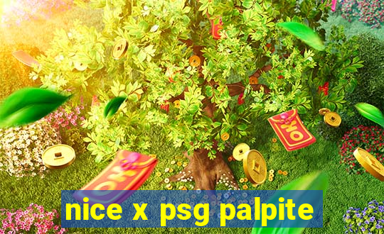 nice x psg palpite