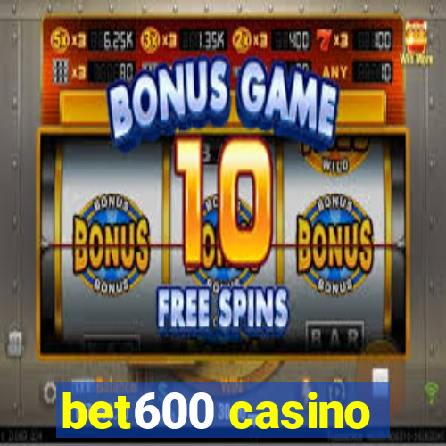 bet600 casino