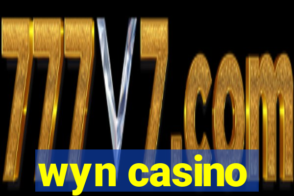 wyn casino