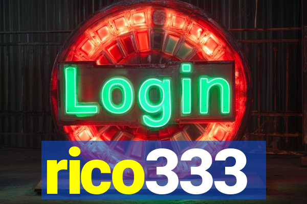 rico333